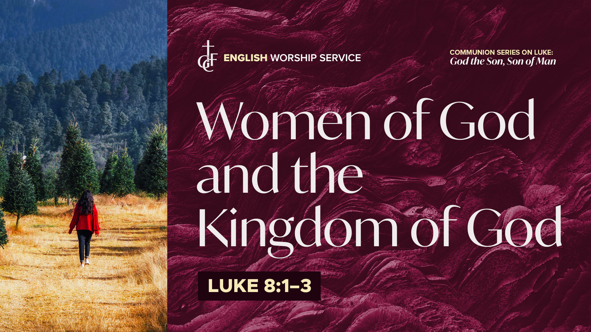 Women of God and the Kingdom of God - Greenhills Christian Fellowship