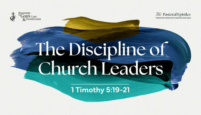 072622_The Discipline of Church Leaders_cover_1920x1080