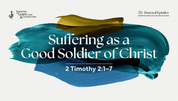 110822_Suffering as a Good Soldier of Christ_cover_1920x1080