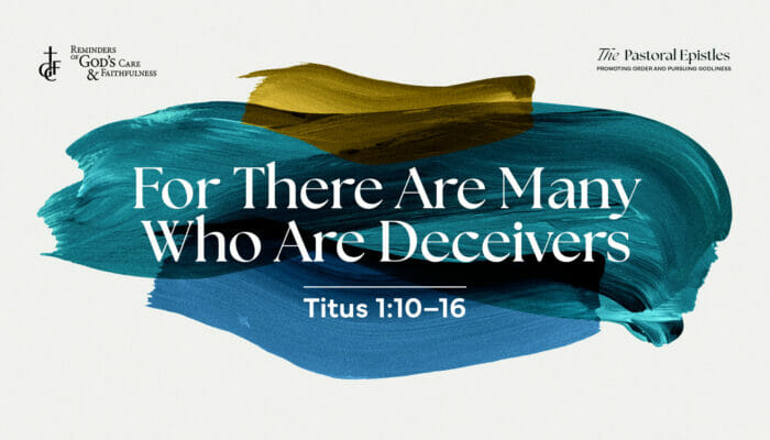 031423_For There Are Many Who Are Deceivers_cover_1920x1080
