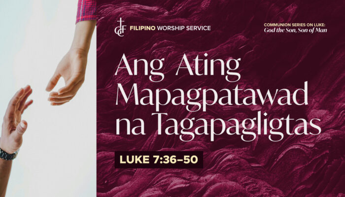 050425_Luke 7_36–50_Filipino_cover_1920x1080 - v2