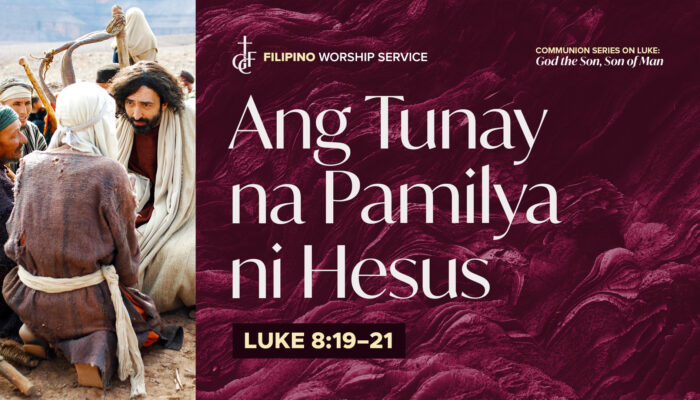 090725_Luke 8_19–21_Filipino_cover_1920x1080