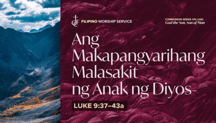 090626_Luke 9_37–43a_Filipino_cover_1920x1080