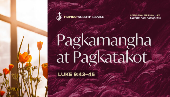 100426_Luke 9_37–43a_Filipino_cover_1920x1080